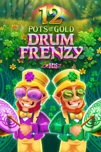 12 Pots of Gold Drum Frenzy